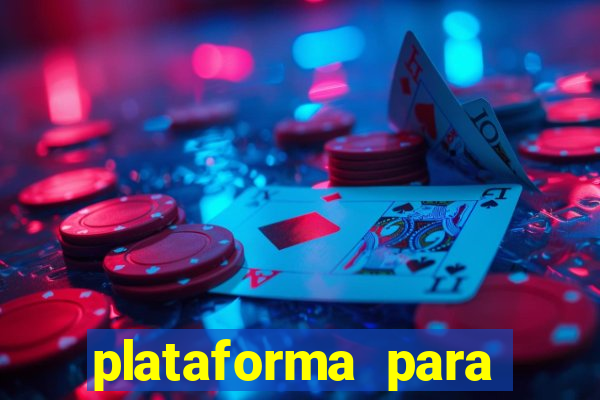 plataforma para ganhar dinheiro sem depositar